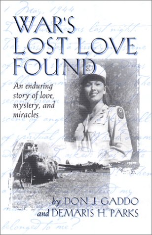Imagen de archivo de War's Lost Love Found a la venta por George Kent, Bookseller