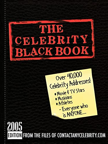 Stock image for The Celebrity Black Book 2005: Over 40,000 Celebrity Addresses for sale by Irish Booksellers