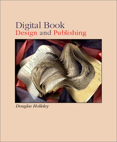 Stock image for Digital Book Design and Publishing for sale by ThriftBooks-Dallas