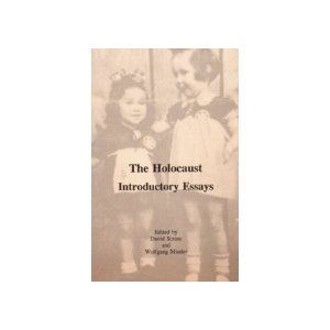 The Holocaust Introductory Essays - Robert Bernheim, Doris Bergen Francis Ni