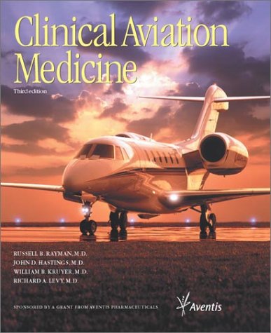 9780970730503: Clinical Aviation Medicine