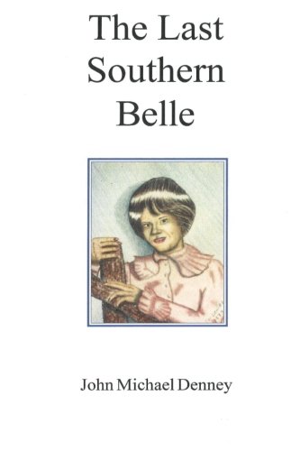 Stock image for The Last Southern Belle for sale by Revaluation Books