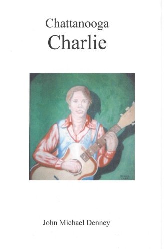 Stock image for Chattanooga Charlie for sale by Revaluation Books