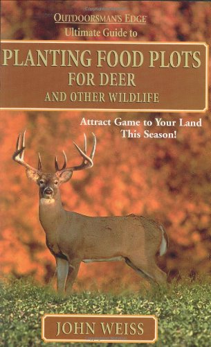 Stock image for Planting Food Plots for Deer and Other Wildlife for sale by Books From California