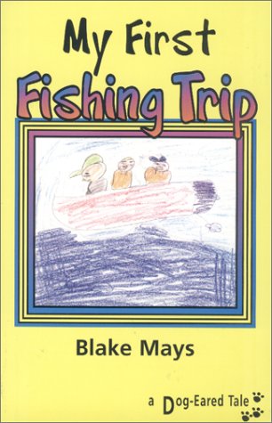 Stock image for My First Fishing Trip for sale by Better World Books