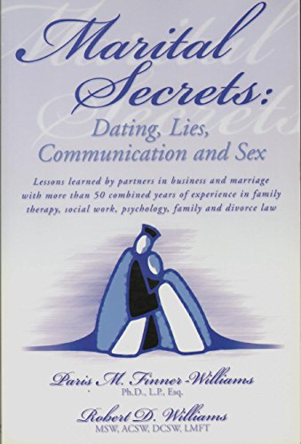 Beispielbild fr Marital Secrets : Dating, Lies, Communication and Sex zum Verkauf von Better World Books