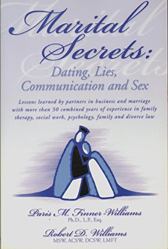 Imagen de archivo de Marital Secrets : Dating, Lies, Communication and Sex a la venta por Better World Books