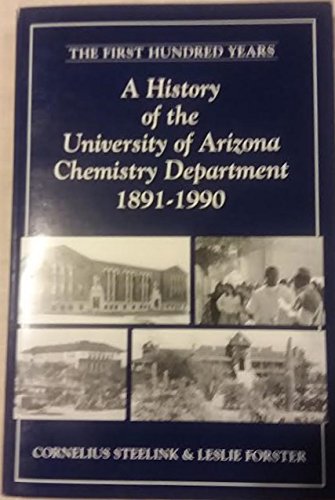 A History of the University of Arizona Chemistry Department 1891-1990