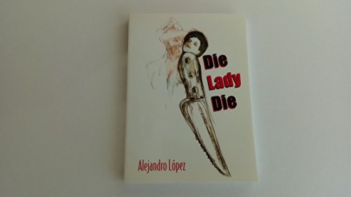 Stock image for Die, Lady, Die for sale by HPB Inc.