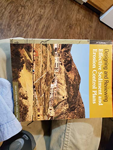 Beispielbild fr Designing and Reviewing Effective Sediment and Erosion Control Plan zum Verkauf von The Book Spot