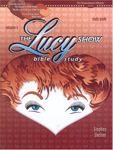 Stock image for Lucy Show Bible Study for sale by Gulf Coast Books