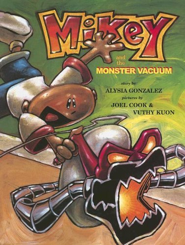 Beispielbild fr Mikey and the Monster Vacuum zum Verkauf von Better World Books