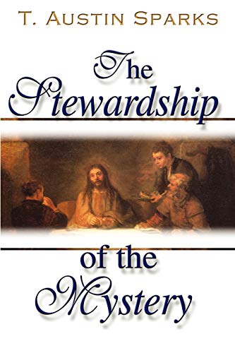 Beispielbild fr The Stewardship of the Mystery: All Things in Christ zum Verkauf von More Than Words