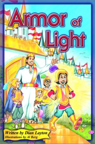 Stock image for Armor of Light: Adventures in the Kingdom for sale by HPB Inc.