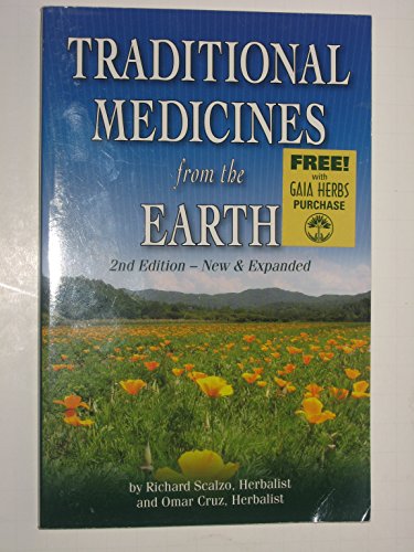 Beispielbild fr Traditional Medicines from the Earth zum Verkauf von Better World Books