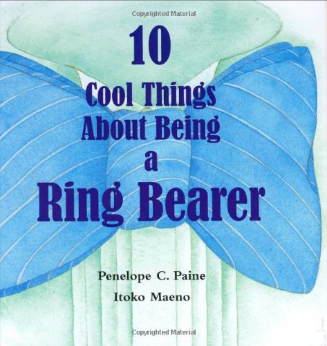 Imagen de archivo de 10 Cool Things about Being a Ring Bearer a la venta por Better World Books