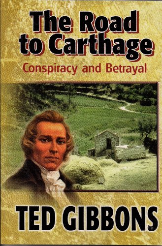 Imagen de archivo de The Road to Carthage: Conspiracy and Betrayal a la venta por Gulf Coast Books