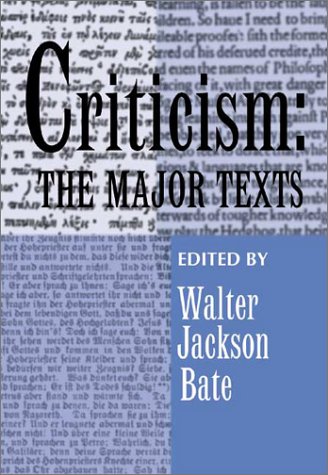 Beispielbild fr Criticism: The Major Texts zum Verkauf von Sugarhouse Book Works, LLC