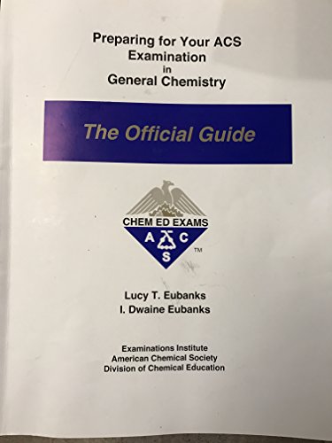 Beispielbild fr Preparing for Your Acs Examination in Organic Chemistry: The Official Guide (Orsg) zum Verkauf von medimops