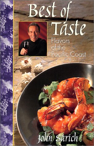 Imagen de archivo de Best of Taste : Flavors of the Pacific Coast a la venta por SecondSale