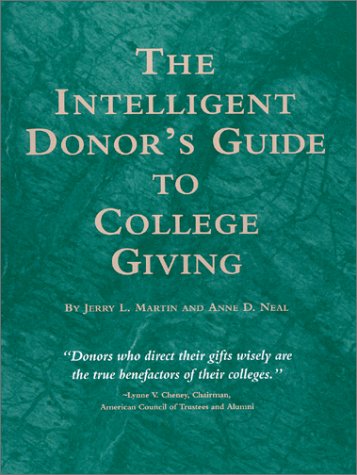 9780970805805: The Intelligent Donor's Guide to College Giving