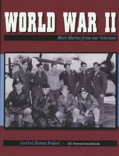 Imagen de archivo de World War II: More Stories From Our Veterans a la venta por HPB-Ruby