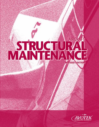 Stock image for Aircraft Structural Maintenance, Revised Edition for sale by Dailey Ranch Books