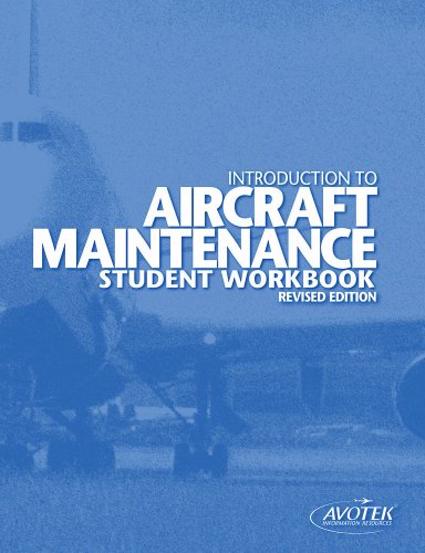 Beispielbild fr Introduction to Aircraft Maintenance Student Workbook zum Verkauf von HPB-Emerald