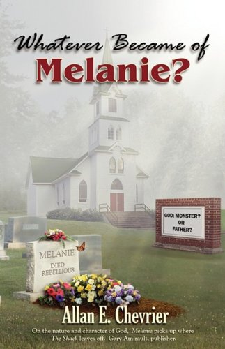 Imagen de archivo de Whatever Became Of Melanie? a la venta por ThriftBooks-Dallas