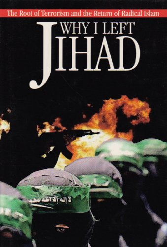 Imagen de archivo de Why I Left Jihad a la venta por Goodwill