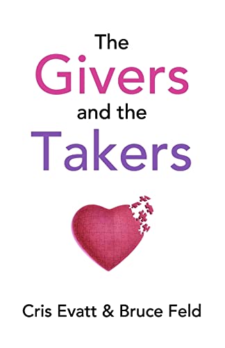 Beispielbild fr The Givers and the Takers Vol. 3 : Unraveling the Mysteries of Romantic Attraction zum Verkauf von Better World Books