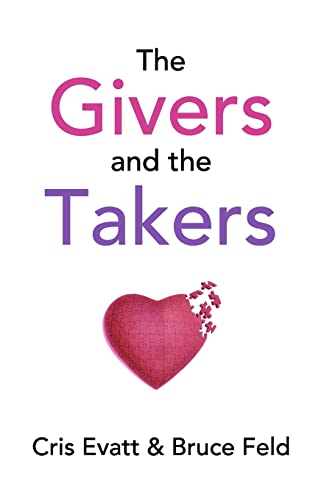 9780970818102: The Givers & The Takers