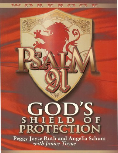 Stock image for Psalm 91 Workbook: God's Shield of Protection for sale by Books of the Smoky Mountains