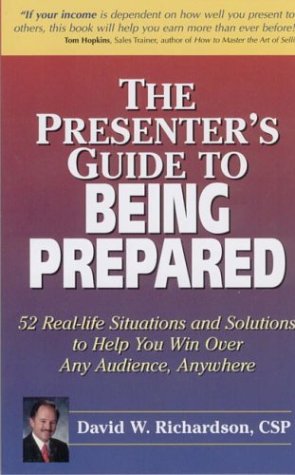 Beispielbild fr The Presenter's Guide to Being Prepared zum Verkauf von Bookmans