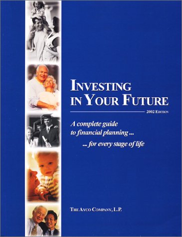 Stock image for Investing in Your Future for sale by HPB-Red