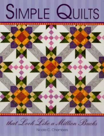 Stock image for Simple Quilts that Look Like a Million Bucks for sale by ZBK Books