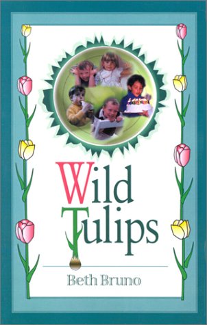 Imagen de archivo de Wild Tulips a la venta por Discover Books