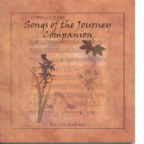 Beispielbild fr Lewis and Clark, Songs of the Journey Companion zum Verkauf von Wonder Book