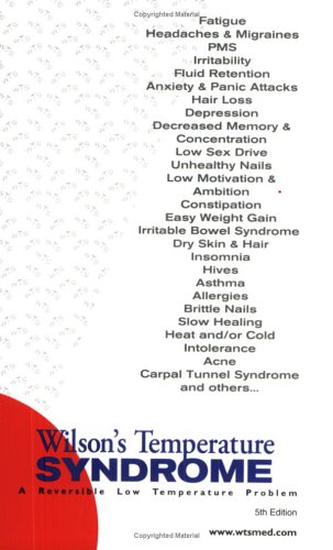 9780970851017: Wilson's Temperature Syndrome: A Reversible Low Temperature Problem