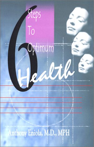 6 Steps to Optimum Health