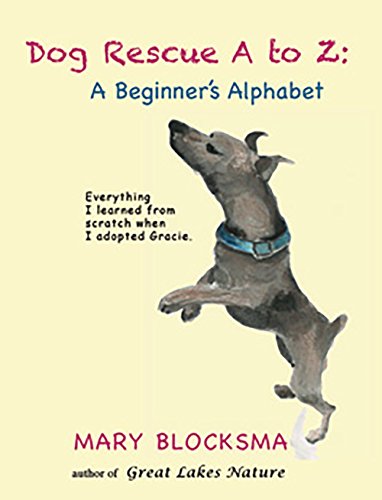 Beispielbild fr Dog Rescue A to Z: A Beginner's Memoir zum Verkauf von HPB Inc.