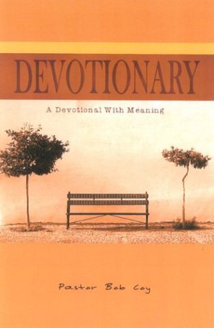Imagen de archivo de Devotionary: A Devotional with Meaning a la venta por ThriftBooks-Dallas