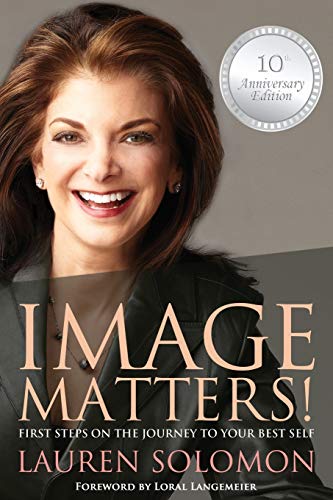 Stock image for Image Matters: First Steps on the Journey to Your Best Self for sale by ThriftBooks-Atlanta