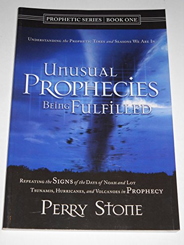 Imagen de archivo de Unusal Prophecies Being Fulfilled Book One : Tsunamis, Hurricanes and Volanoes in Prophecy a la venta por Ergodebooks