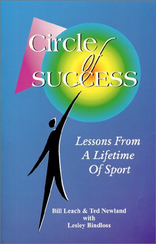 Stock image for Circle of Success: Lessons from a Lifetime of Sport for sale by Goodwill Southern California