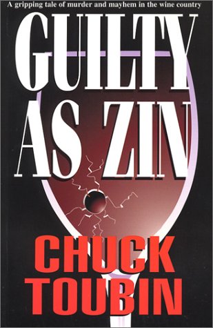 9780970866967: Guilty as Zin