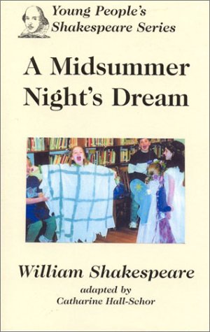 Imagen de archivo de A Midsummer Night's Dream: Young People's Shakespeare Series (Young People's Shakespeare) a la venta por Dream Books Co.