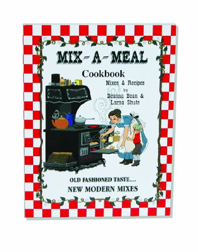 Beispielbild fr Mix-A-Meal Cookbook zum Verkauf von BooksRun