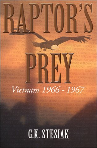 Stock image for Raptor's Prey: Vietnam 1966-1967 for sale by Library House Internet Sales