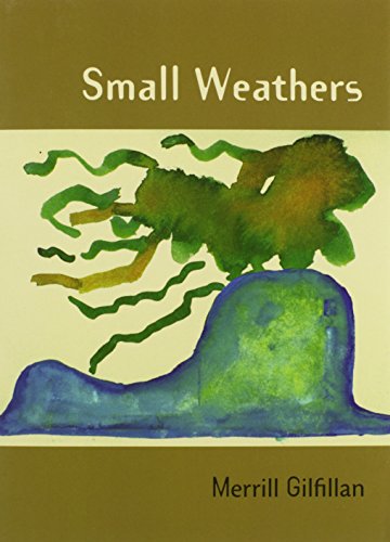 Imagen de archivo de Small Weathers a la venta por FITZ BOOKS AND WAFFLES